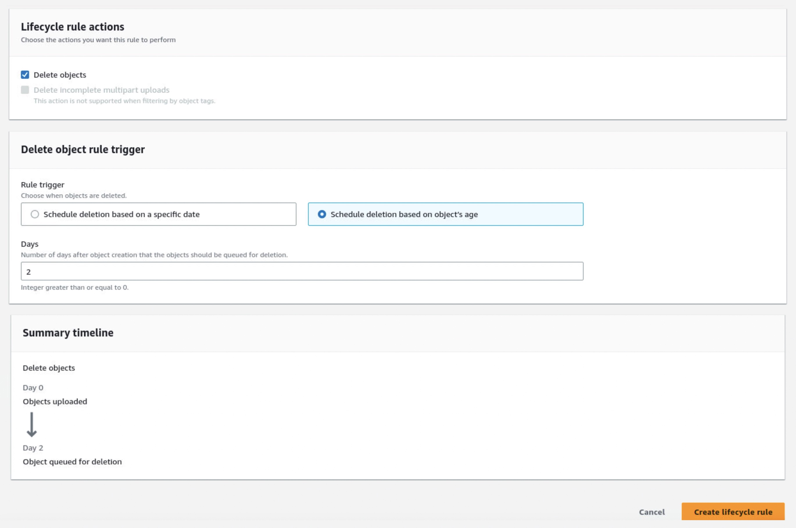 Jako akcję reguły możesz wybrać Usuń obiekty lub Usuń niekompletne wieloczęściowe przesłane pliki. Skonfiguruj wyzwalacz reguły, który planuje usuwanie na podstawie określonej daty lub wieku obiektu. W tym przykładzie ustawiono dwa dni na usunięcie obiektów po przesłaniu.