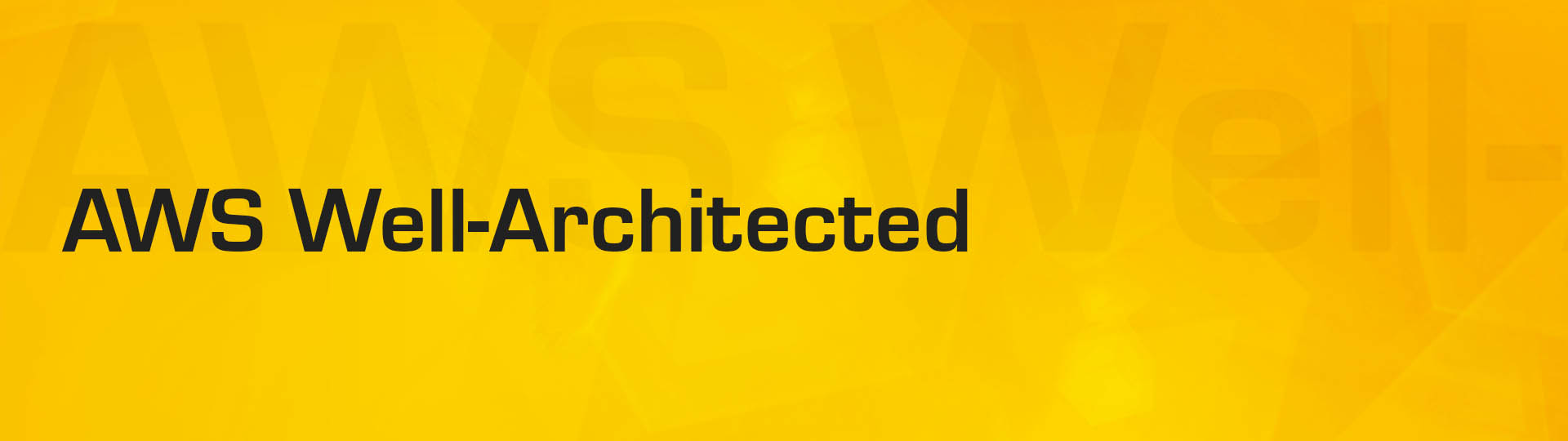 AWS Wella-architected