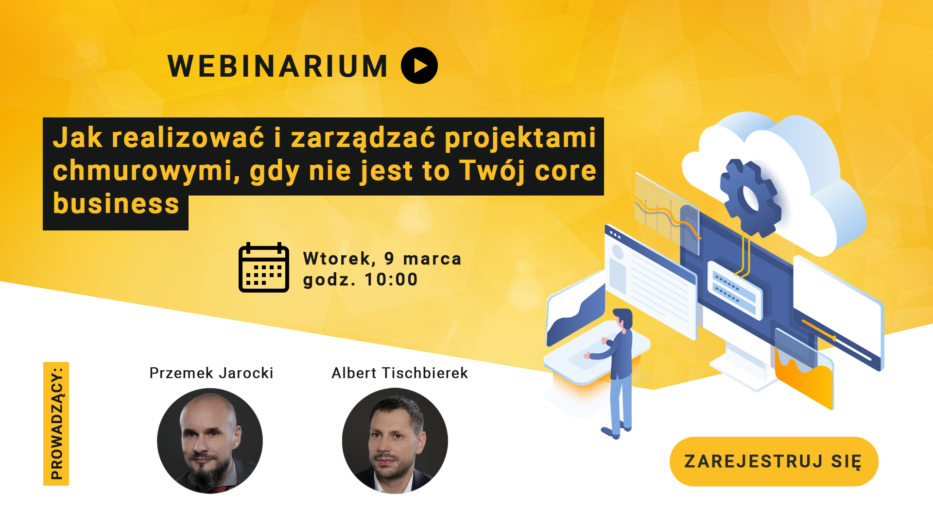 Jak realizować i zarządzać projektami chmurowymi, gdy nie jest to Twój core business