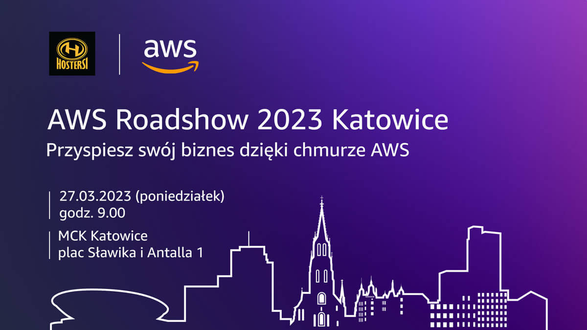 Przyjdź na AWS Roadshow 2023 w Katowicach
