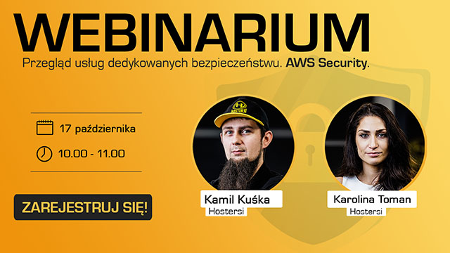 Zapraszamy na webinar: Przegląd usług dedykowanych bezpieczeństwu. AWS Security.